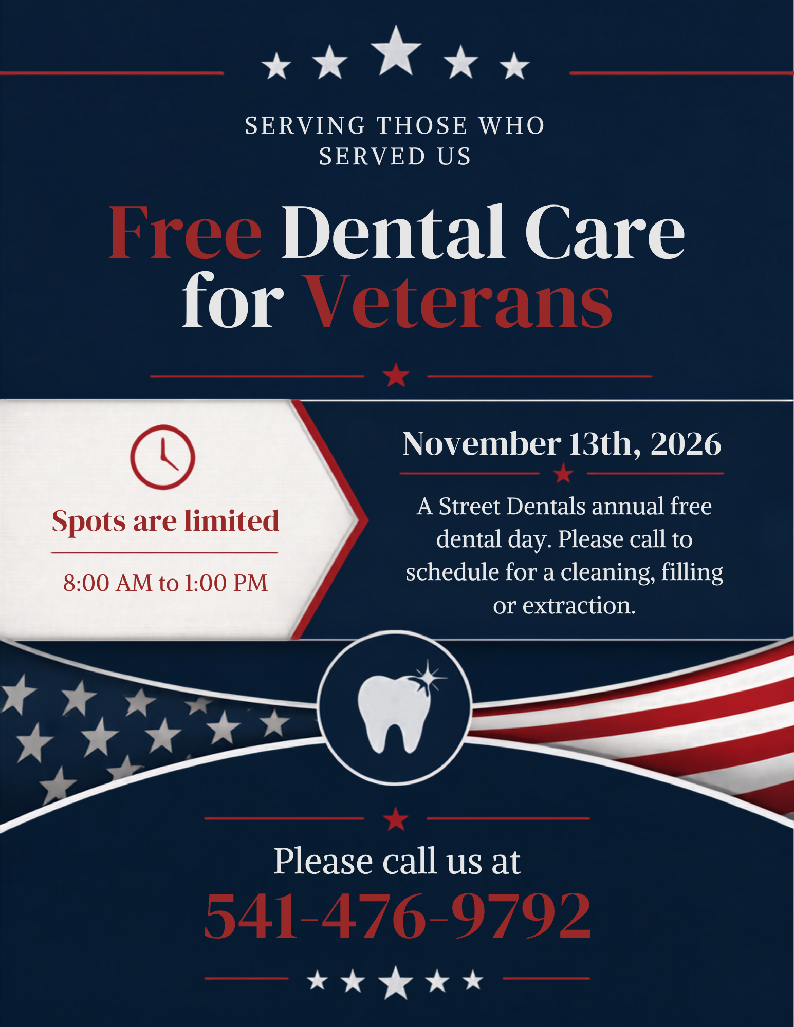 A Street Dental Informational Graphic about Free veteran dental care on 11/13/2026.
